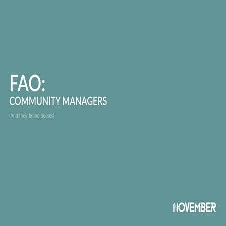 FAO: Community Managers (and their brand bosses)