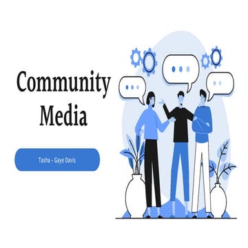 Community Media by Tasha- Gaye Davis
