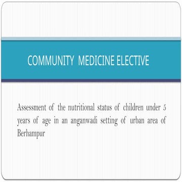 Assessment of nutritional status of children under five | PPTX