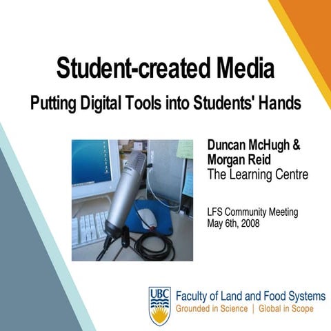 Student-created media in the UBC Faculty of Land and Food Systems