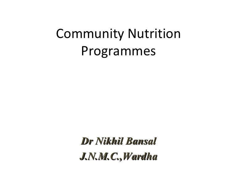 Community nutrition programmes