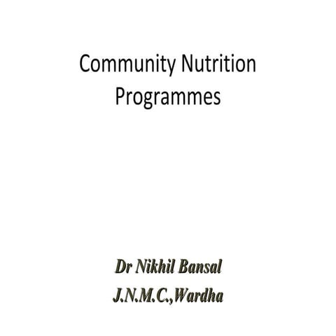 Community nutrition programmes 