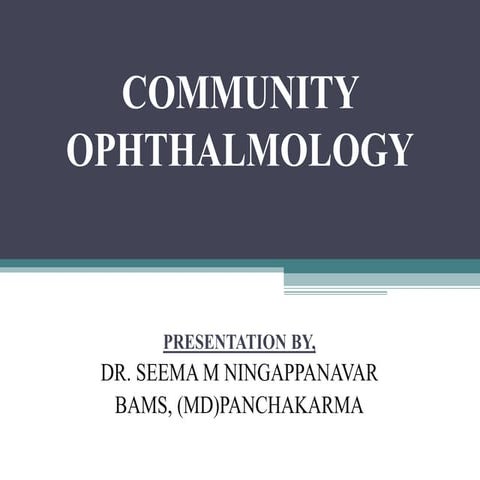 COMMUNITY OPHTHALMOLOGY.pptx