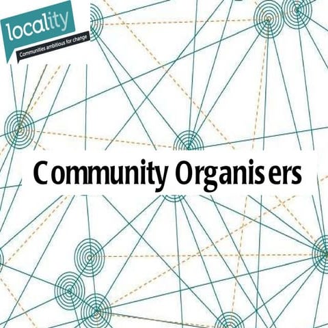 Community Organisers - Big Society & Localism