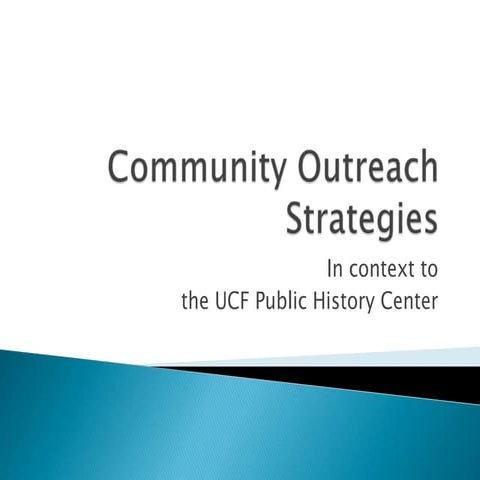 Community Outreach for the Public History Center