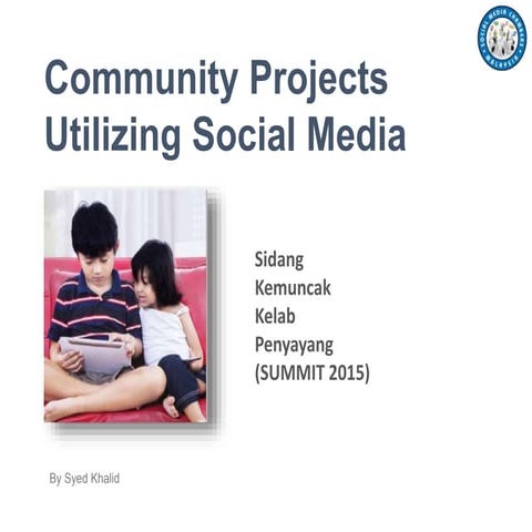 Community projects utilizing social media