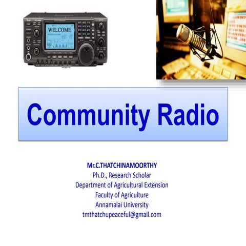 Community Radio- C.Thatchinamoorthy Agricultural Extension