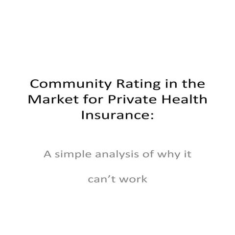 Community Rating In The Market For Private Health Insurance