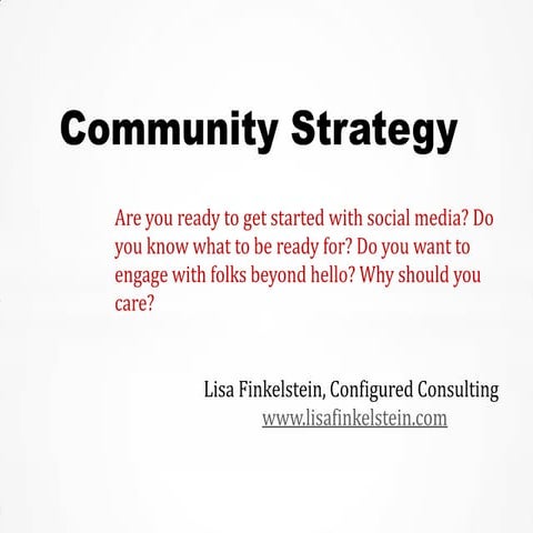 Community Strategy with a 101 on Social Media