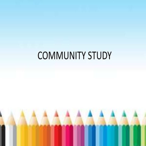 Community study