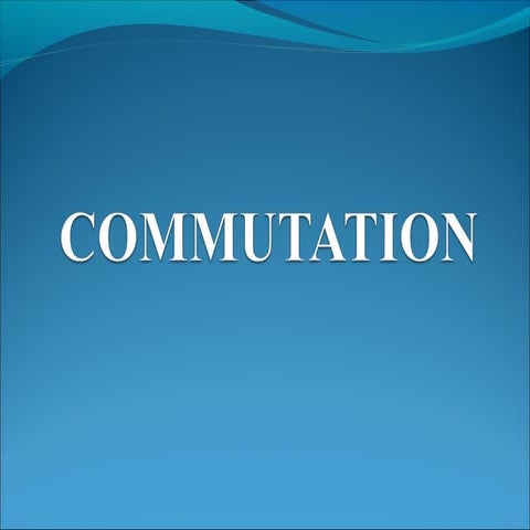 Commutation in DC Machines 