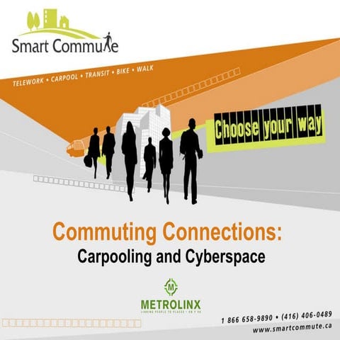 Commuting Connections: Carpooling and Cyberspace