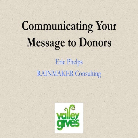 Valley Gives: Communicate your message