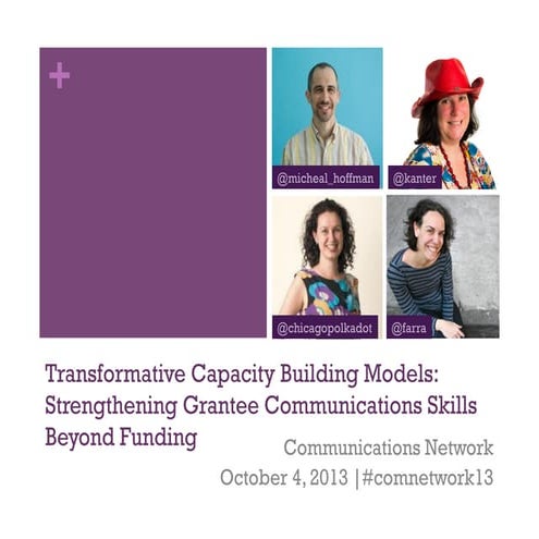 Transformative capacity-building models: Strengthening grantee communications...