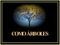 Como arboles