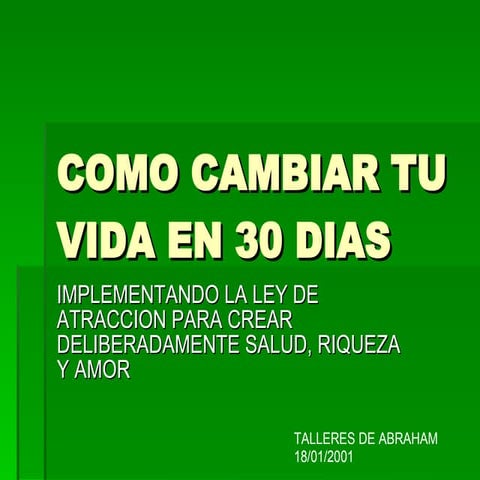 Como Cambiar Tu Vida En 30 Dias | PPT
