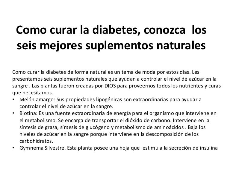 se puede curar en diabetes