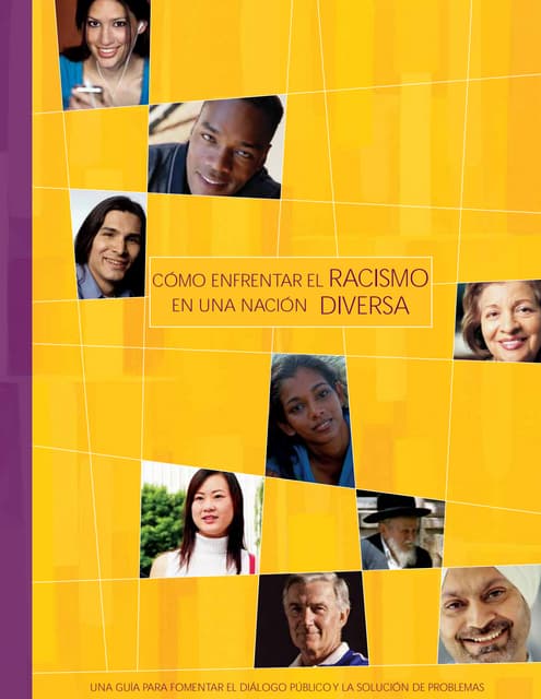 Cómo enfrentar el racismo en una na...