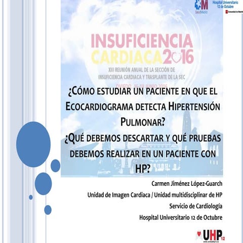 ¿Cómo estudiar un paciente en que el Ecocardiograma detecta Hipertensión Pulm...