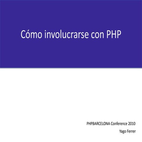 Cómo involucrase con PHP
