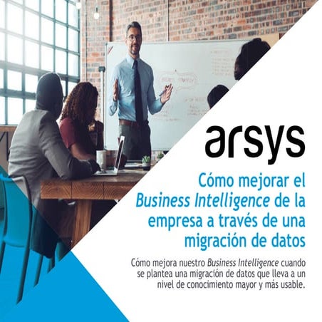 Whitepaper - Como mejorar el Business Intelligence de la empresa a través de ...