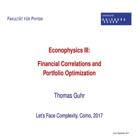 Econophysics III: Financial Correlations and Portfolio Optimization - Thomas ...