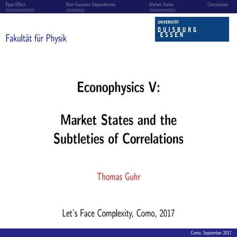 Econophysics V: Market  States and Subtleties of Correlations - Thomas Guhr
