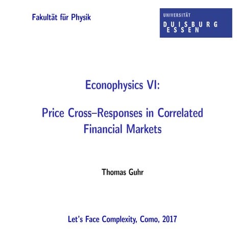 Econophysics VI: Price Cross-Responses in Correlated Financial Markets - Thom...