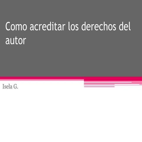 Como acreditar los derechos del autor