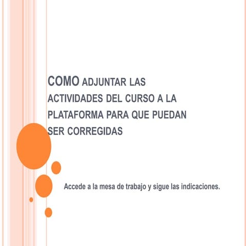 Como adjuntar actividades a la plataforma