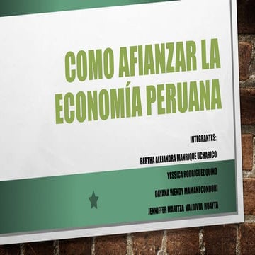 Como afianzar la economia peruana 