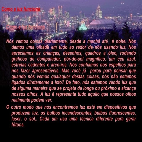 Como A Luz Funciona
