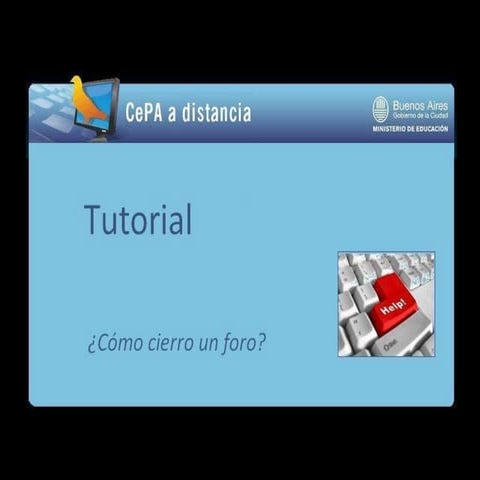 ¿Cómo cerrar un foro? | PPT