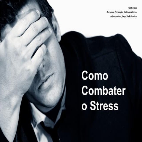 Como combater o stress