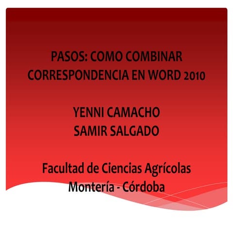 Como combinar correspondencia en word 2010