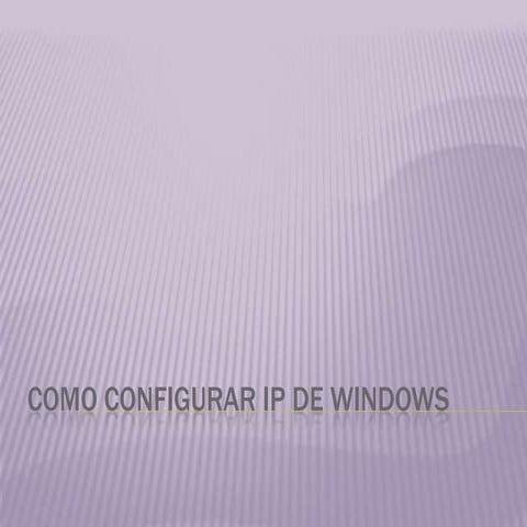 Como configurar ip de windows