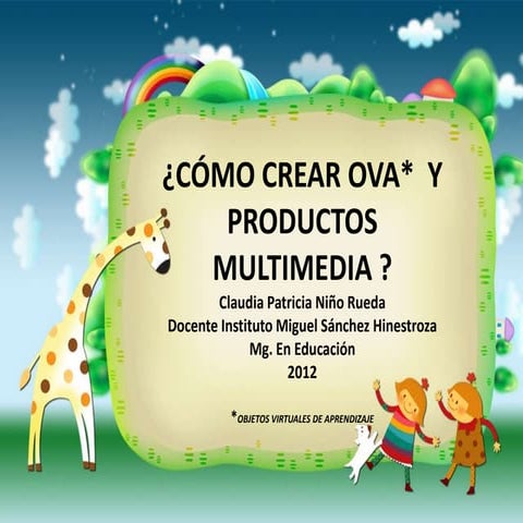 Como crear ova