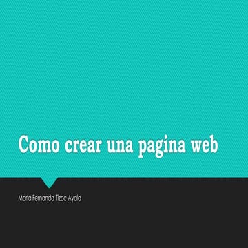 Como crear una pagina web paso a paso | PPTX