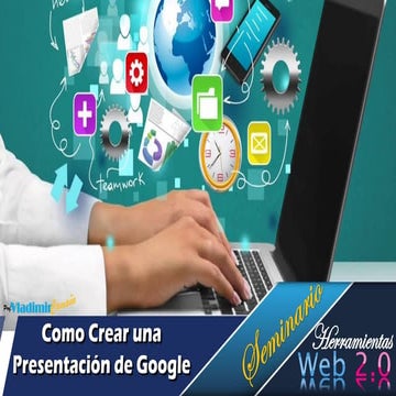 Tutorial como hacer una presentación en Google Drive | PPTX
