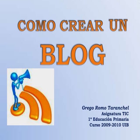 Como Crear Un Blog