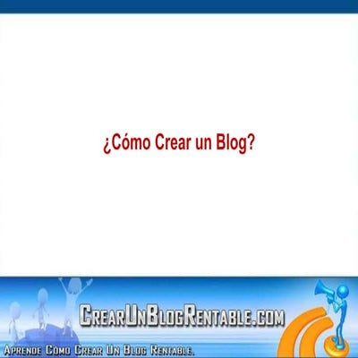 Como Crear un blog