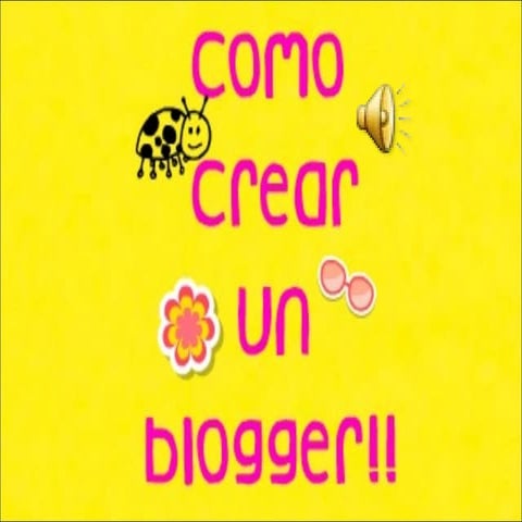 Como crear un blogger