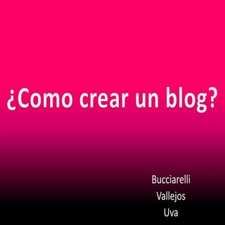 Como crear un blog.
