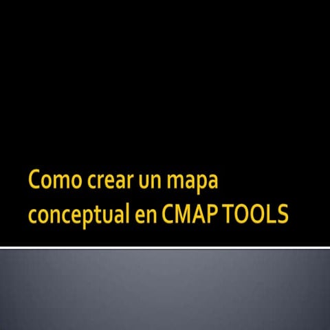 Como Crear Un Mapa Conceptual En Cmap Tools Pptx