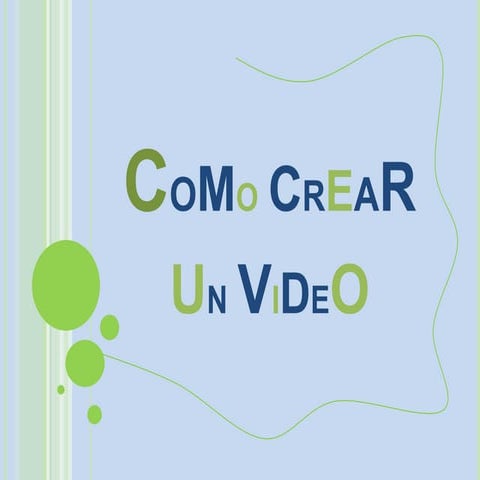 Como crear un video