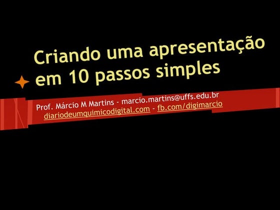 Como criar apresentações em 10 passos simples