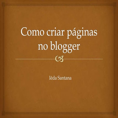 Como criar páginas no blogger