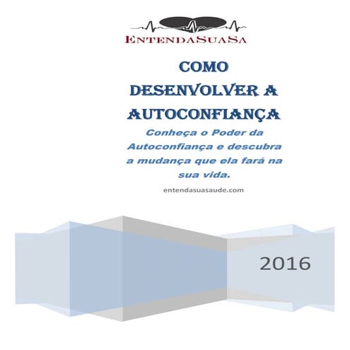 COMO DESENVOLVER A AUTOCONFIANÇA