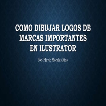 Como dibujar logos de marcas importantes en ilustrator