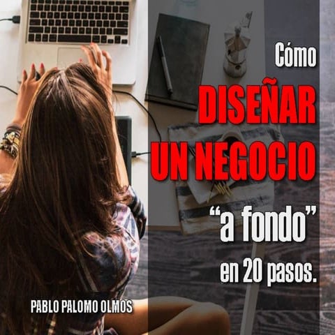 Como diseñar un negocio "a fondo".